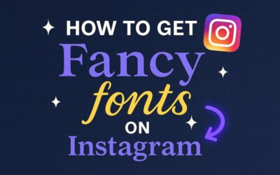 How to Get Fancy Fonts on Instagram: A Comprehensive Guide to Elevate Your Profile