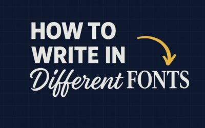 How to Write in Different Fonts: A Comprehensive Guide